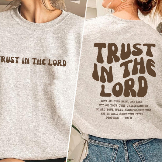 Trust In The Lord Crewneck