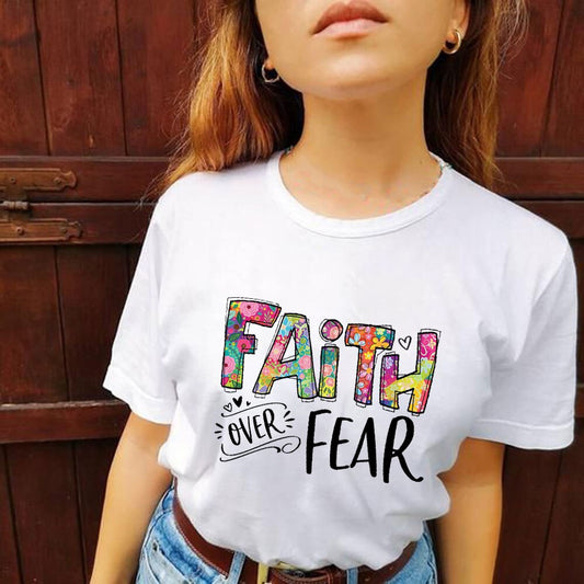 Faith Over Fear T Shirt