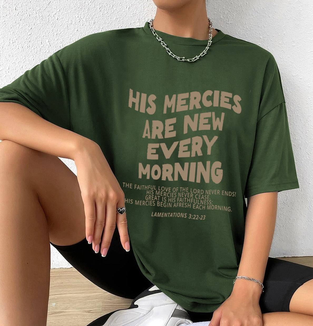 His Mercies Are New Every Morning Oversized Tee Unisex